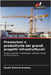 Prestazioni e produttività dei grandi progetti infrastrutturali by Bradley, Stuart Richard