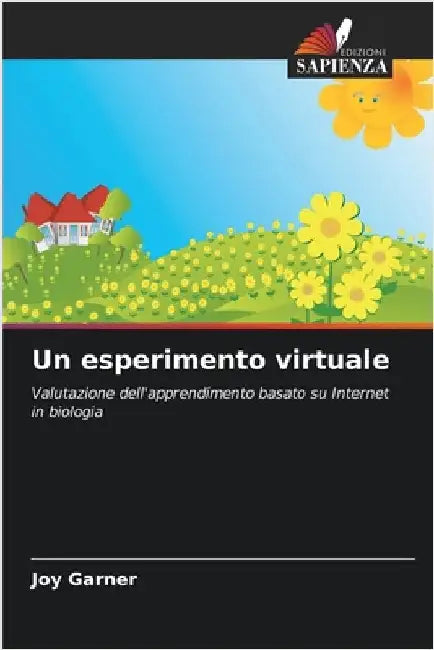 Un esperimento virtuale by Garner, Joy