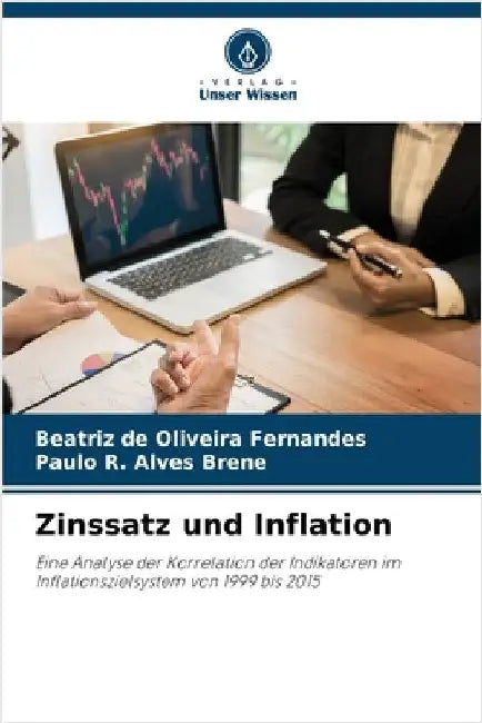 Zinssatz und Inflation by de Oliveira Fernandes, Beatriz