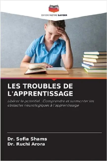 Les Troubles de l'Apprentissage by Shams, Sofia