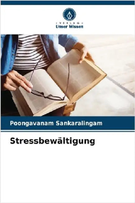 Stressbewältigung by Sankaralingam, Poongavanam