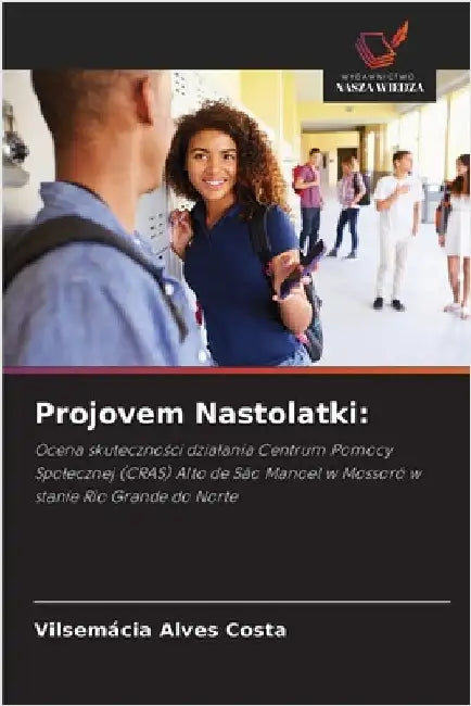 Projovem Nastolatki by Alves Costa, Vilsemácia