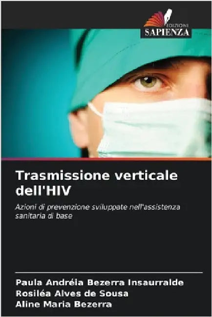 Trasmissione verticale dell'HIV by Bezerra Insaurralde, Paula Andréia