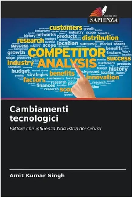 Cambiamenti tecnologici by Kumar Singh, Amit