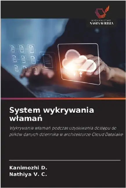 System wykrywania wlamań by D, Kanimozhi