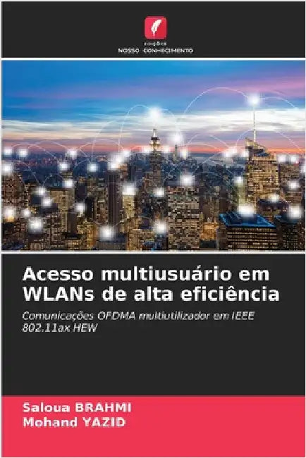Acesso multiusuário em WLANs de alta eficiência by Saloua Brahmi