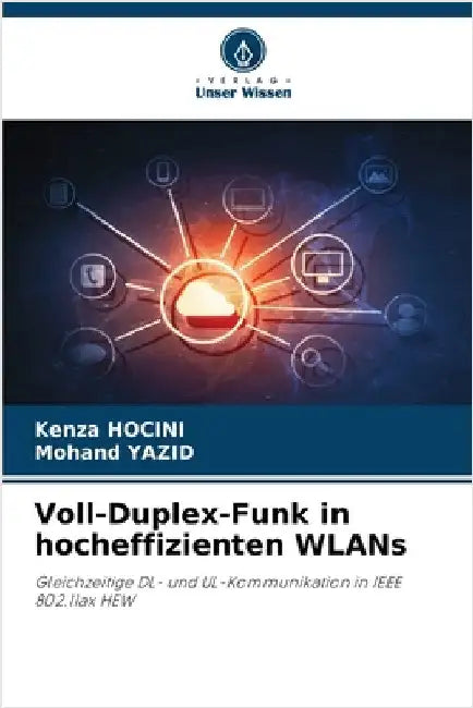 Voll-Duplex-Funk in hocheffizienten WLANs by Hocini, Kenza