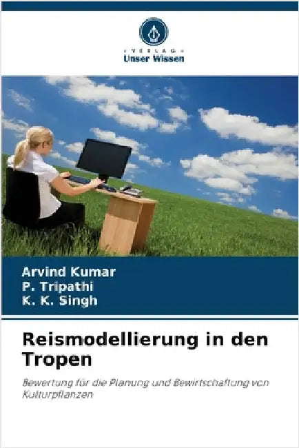 Reismodellierung in den Tropen by Arvind Kumar