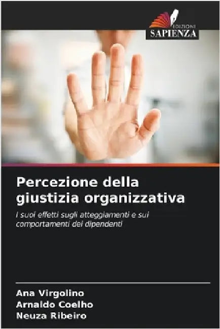 Percezione della giustizia organizzativa by Virgolino, Ana