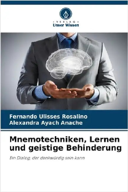 Mnemotechniken, Lernen und geistige Behinderung by Rosalino, Fernando Ulisses