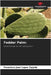 Fodder Palm by Cajado, Francisco José Lopes