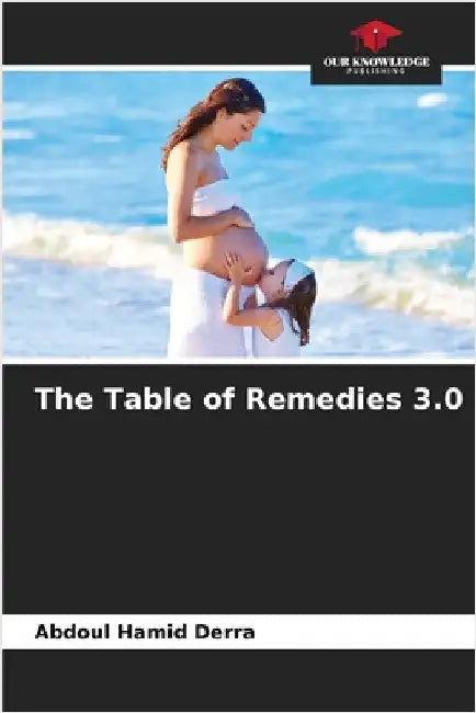 The Table of Remedies 3.0 by Derra, Abdoul Hamid