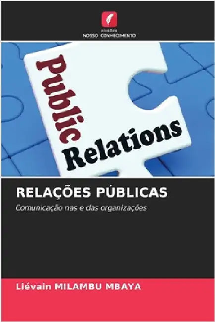 Relações Públicas by Milambu Mbaya, Liévain