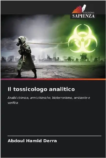 Il tossicologo analitico by Derra, Abdoul Hamid