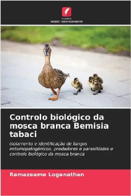 Controlo biológico da mosca branca Bemisia tabaci by Ramazeame Loganathan