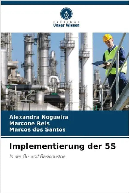 Implementierung der 5S by Nogueira, Alexandra