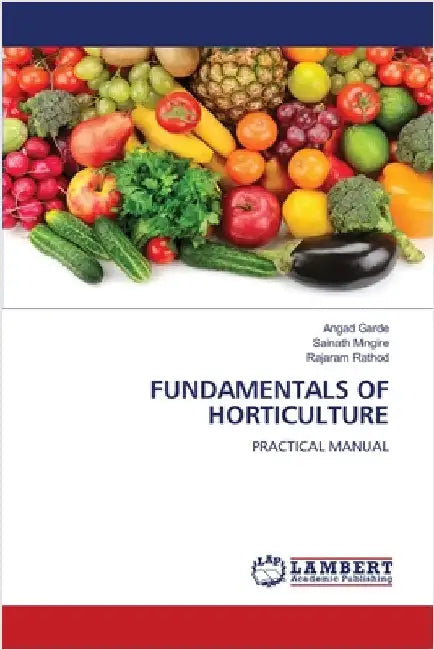 Fundamentals of Horticulture by Garde, Angad