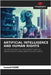Artificial Intelligence and Human Rights by Kane, Ismael