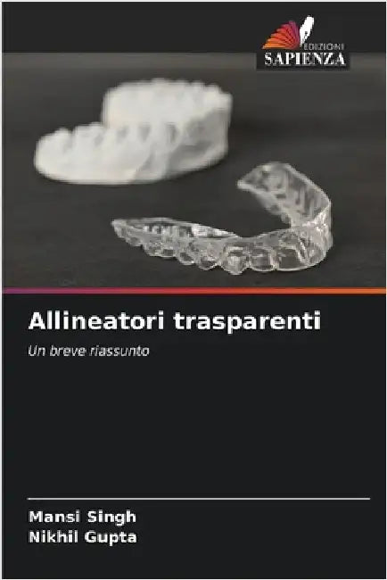 Allineatori trasparenti by Mansi Singh