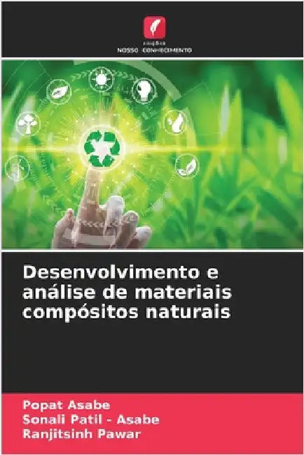 Desenvolvimento e análise de materiais compósitos naturais by Asabe, Popat