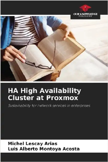 HA High Availability Cluster at Proxmox by Michel Lescay Arias