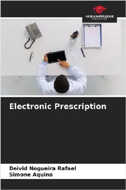 Electronic Prescription by Deivid Nogueira Rafael