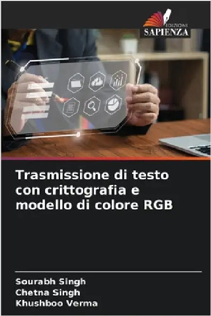 Trasmissione di testo con crittografia e modello di colore RGB by Singh, Sourabh