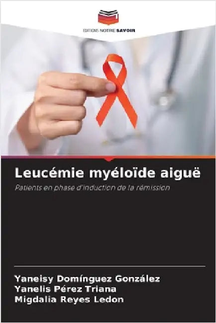 Leucémie myéloïde aiguë by Yaneisy Domínguez González