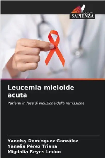 Leucemia mieloide acuta by Domínguez González, Yaneisy