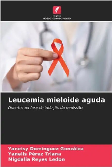 Leucemia mieloide aguda by Yaneisy Domínguez González