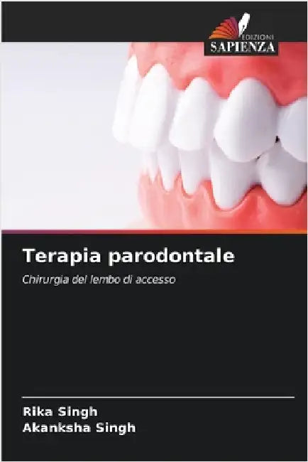 Terapia parodontale by Singh, Rika
