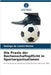 Die Praxis der Rechenschaftspflicht in Sportorganisationen by Rodrigo Do Carmo Molina