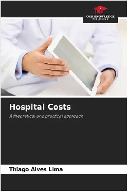 Hospital Costs by Alves Lima, Thiago