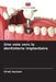 Une voie vers la dentisterie implantaire by Vivek Gautam