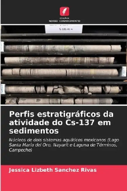 Perfis estratigráficos da atividade do Cs-137 em sedimentos by Jessica Lizbeth Sanchez Rivas