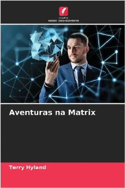 Aventuras na Matrix by Hyland, Terry