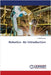 Robotics- An Introduction by R. Manikandan