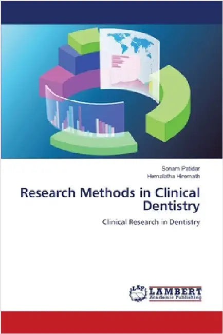 Research Methods in Clinical Dentistry by Patidar, Sonam