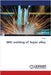 MIG welding of Super alloy by Raja, S.