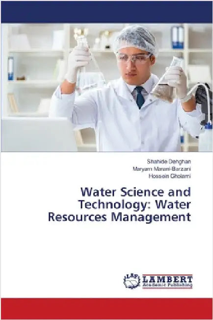 Water Science and Technology: Water Resources Management by Dehghan, Shahide