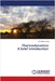 Thermodynamics. A brief introduction by Ansari, Zaheer