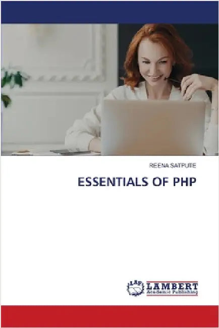 Essentials of PHP by Satpute, Reena