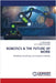 Robotics & the Future of Work by Saravanan, A.