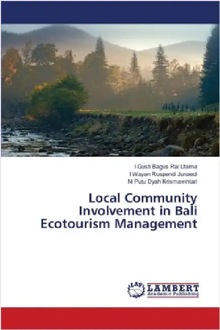 Local Community Involvement in Bali Ecotourism Management by Utama, I. Gusti Bagus Rai