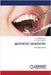 Aesthetic Dentistry by Banati, Mallika