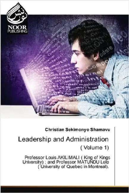 Leadership and Administration ( Volume 1) by Sekimonyo Shamavu, Christian