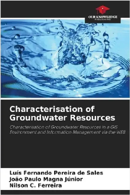 Characterisation of Groundwater Resources by Luís Fernando Pereira de Sales