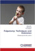 Pulpotomy: Techniques and Outcomes by Alaka Vaish