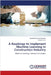 A Roadmap to Implement Machine Learning in Construction Industry by Subramanian, Balakrishnan