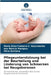 Pflegeunterstützung bei der Beurteilung und Linderung von Schmerzen bei Neugeborenen by Fonseca C. Nascimento, Maria Elisa